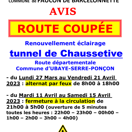 Avis-route-coupée-Tunnel Chaussetive